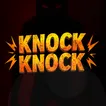 Knock Knock